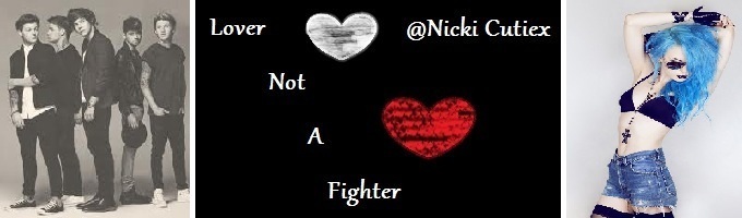 Lover Not A Fighter