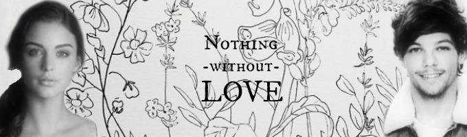 Nothing Without Love
